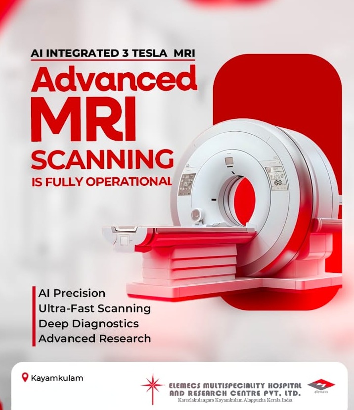 Multi Speciality Hospital Kayamkulam, Research Centre Kayamkulam,Robotic Surgery ,AI Integrated 3 Tesla MRI ,Elemecs Multi-Speciality Hospital & Research Centre 