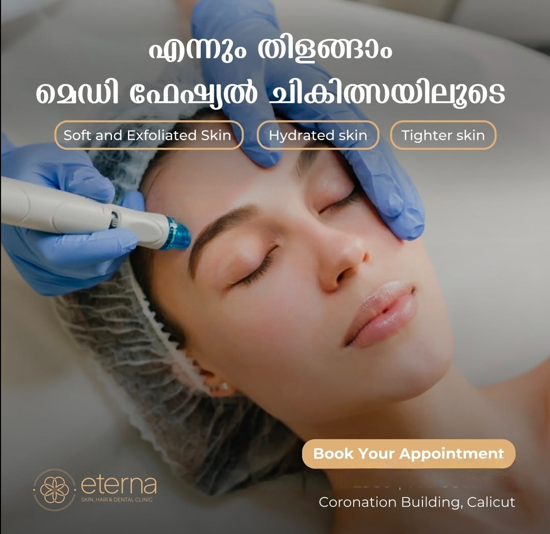 Skin care clinic calicut,Hair care clinic calicut, Dental clinic calicut,Eterna Skin Hair and Dental clinic