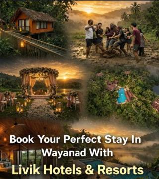 Hospitality Service in Vythiri Wayanad, Hotel and Resort in Vythiri Wayanad, Livik Hotels and Resorts