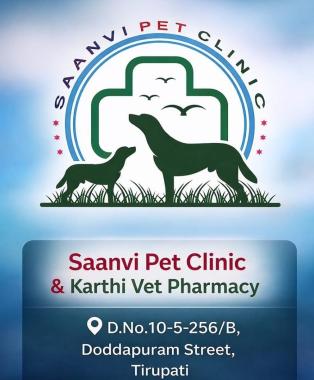 ​Veterinary Clinic Tirupati  Andhra Pradesh ​, Pet Pharmacy Tirupati​, Pet Skin and Coat Care Tirupati​, Saanvi Pet Clinic 