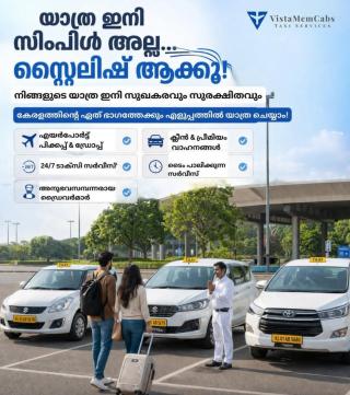 Taxi cab Airport pickup and drop Local riders Tour trips Nedumbassery Calicut Thiruvanthapuram, Vistamem Cabs & Taxi Services 