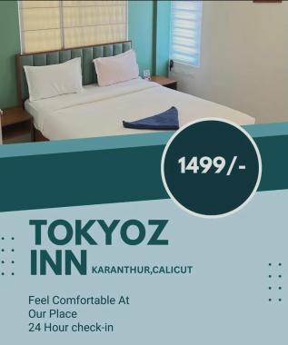 ​Rooms in Karanthur Kozhikode, Stay in Karanthur Calicut,  AC  Non AC rooms in Kozhikode, Hotels near Nayara Petrol Pump Karanthur, Tokyoz Inn 