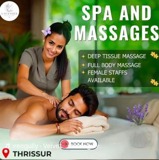 Spa in thrissur, Spa massage in thrissur,Deep tissue massage Fullbody massage in thrissur, Lavender Spa  