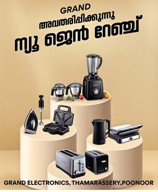 Home Appliances Thamarassery,Electronics Showroom Thamarassery,Grand Electronics 