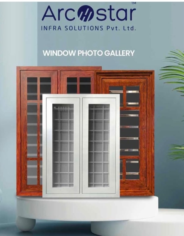 Steel Window Manufacturers Edappally Kochi,Steel Door Manufacturers Edappally Kochi,Archstar  Infra Solutions Pvt. Ltd Kochi 