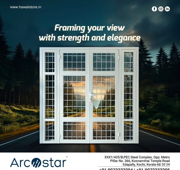 Steel Window Manufacturers Edappally Kochi,Steel Door Manufacturers Edappally Kochi,Archstar  Infra Solutions Pvt. Ltd Kochi 