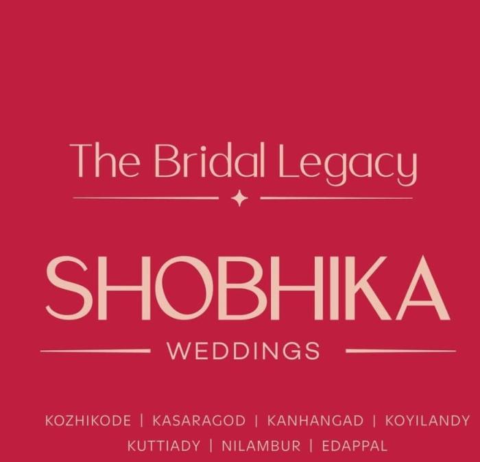 ​Shobhika Weddings our showrooms Kozhikode Kasaragod Kanhangad Koyilandy Kuttiady Nilambur Edappal, Online Purchase store shobhika weddings