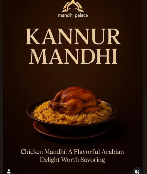 Mandi Restaurant in Keezhurkunnu Iritty Kannur,Arabian cuisine in Keezhurkunnu Iritty Kannur,Mandhi Palace