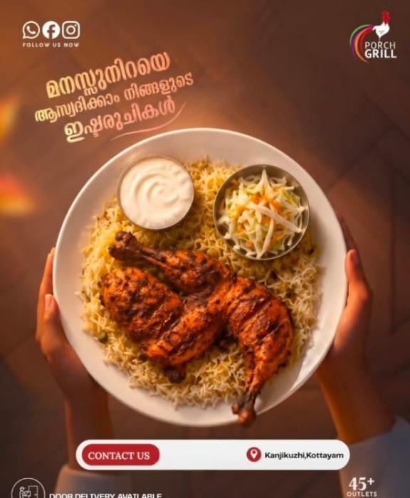 Multi cuisine restaurant in kanjikuzhi kottayam,Food Home delivery in kanjikuzhi kottayam,Food spot in kanjikuzhi kottayam,Porchgrill 
