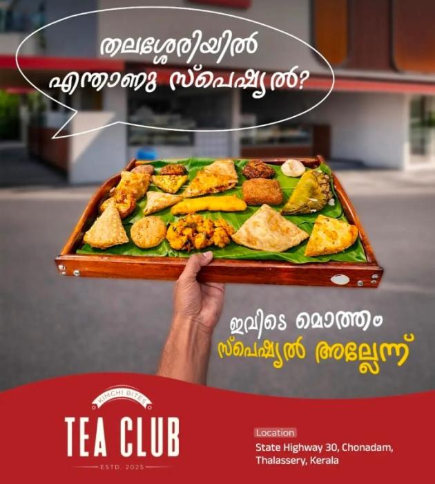 Cafe in thalassery,Tea spot in thalassery,Tea Club 